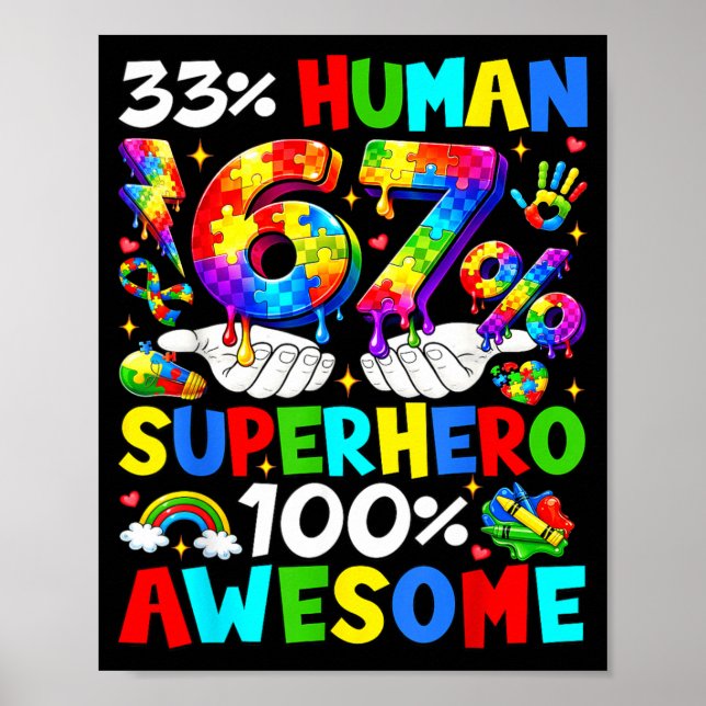 33 Human 67 Superhero Autism Awareness Funny Men Poster (Framsidan)