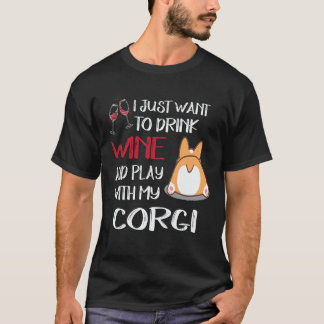 33 Jag vill bara dricka vin Corgi T Shirt