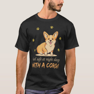 33 Känn dig trygg på natten Sova med en Corgi T Shirt