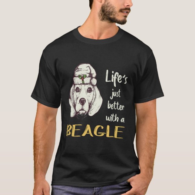 33 Livet är bara bättre med en Beagle T Shirt (Framsida)