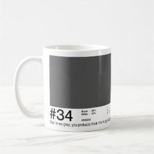 #34 - 50 skuggar av grå färgmuggar kaffemugg