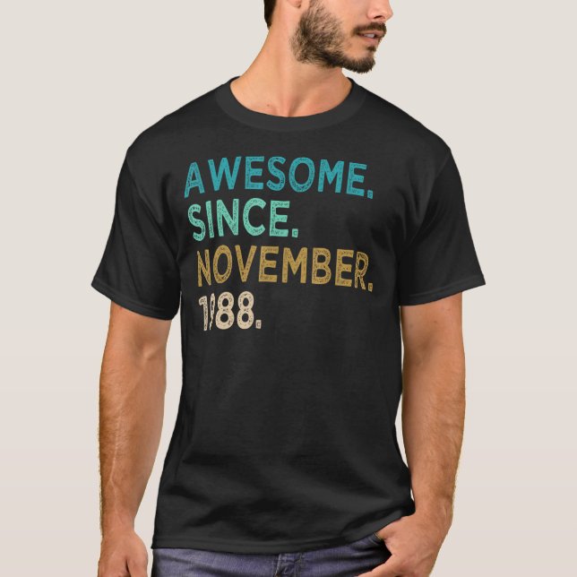 34 år gammal Fantastisk sedan november 1988 34:e b T Shirt (Framsida)