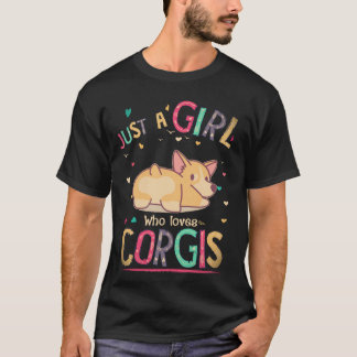 34 Bara en tjej som älskar Corgi T Shirt