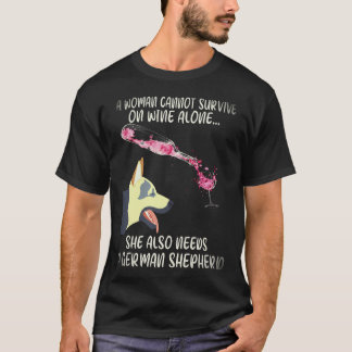 34 En kvinna kan inte överleva på vin ensam hon be T Shirt