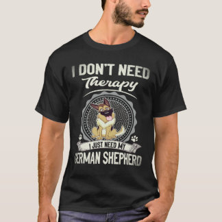 34 Jag behöver inte terapi Jag behöver bara min ty T Shirt