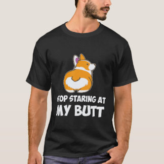 34 Sluta stirra på min rumpa Corgi T Shirt