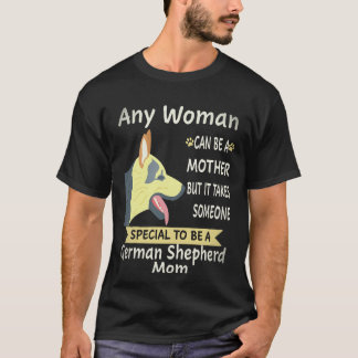 34 Varje Kvinna Kan Vara En Mor Men Det Tar Någon T Shirt