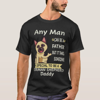 34 Varje Man Kan Vara En Far Men Det Krävs Någon S T Shirt