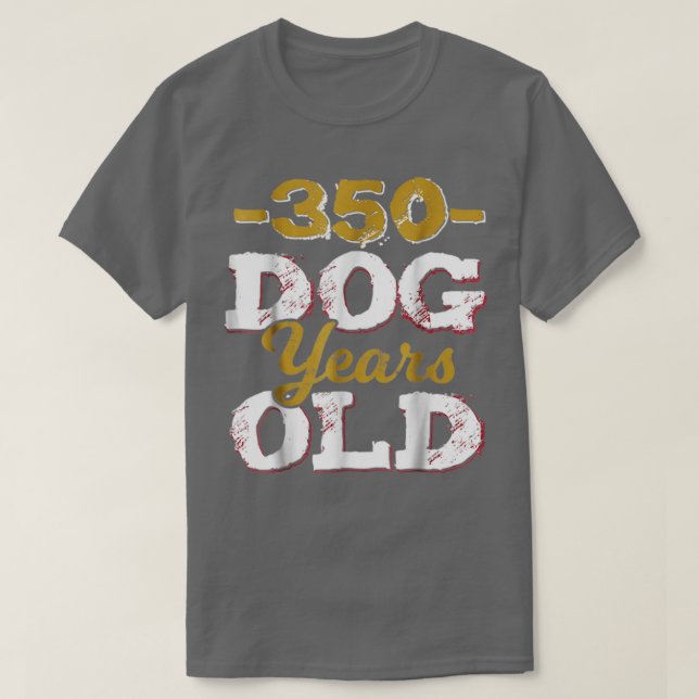 350 Hund yngsta 50:e födelsedagsgåva T Shirt (Design framsida)