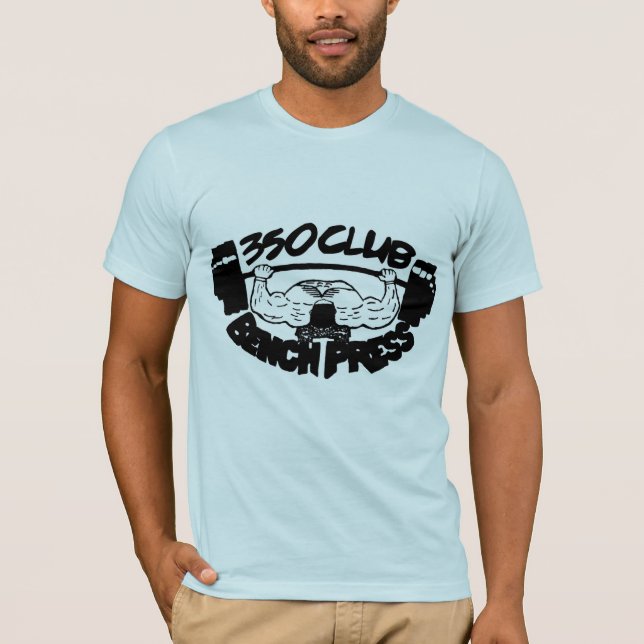 350 Klubbar Bench Press Basic Bella Canvas TShirt Tröja (Framsida)