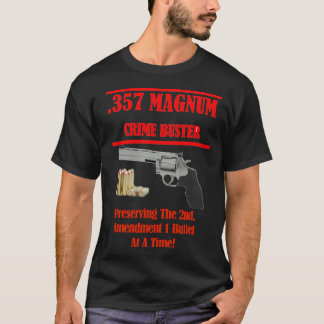 357 Magnum Gun Crime Buster Patriotic T Shirt