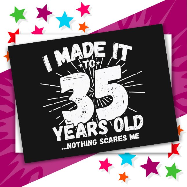 35 år gammal sarkastisk meme rolig 35-årsdag vykort (Skapare uppladdad)