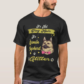 35 Det är inte hundhår Det är tysk shepherd glitte T Shirt