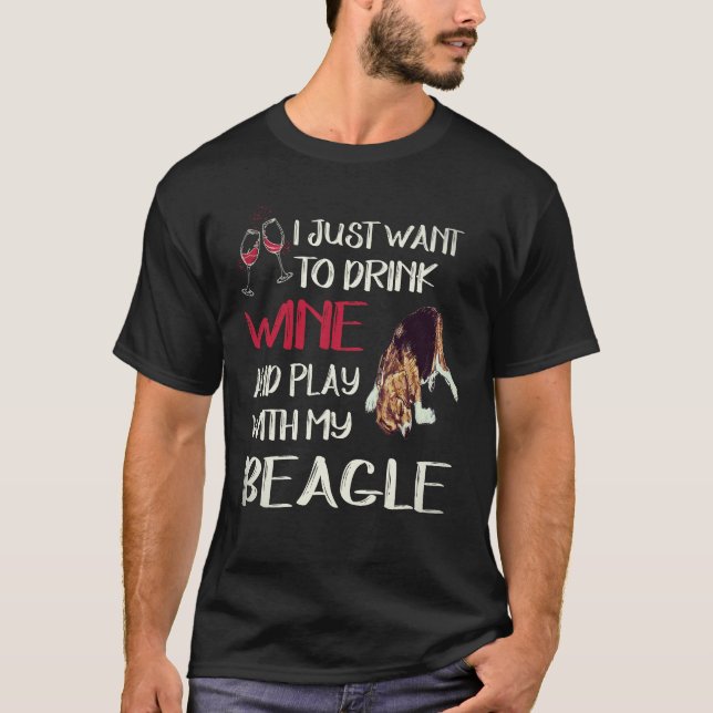 35 Drick vin och lek med min beagle T Shirt (Framsida)