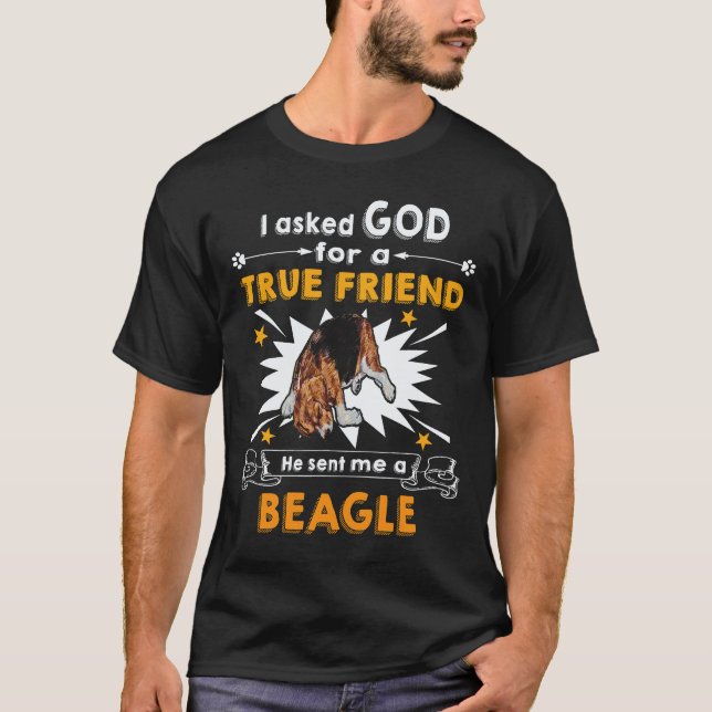 35 Frågade Gud - sann vän - en Beagle T Shirt (Framsida)