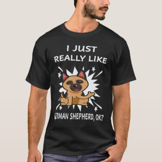35 Jag gillar verkligen tysk schäferhund OK tysk s T Shirt