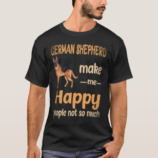 35 tyska schäferhund gör mig glad Människor inte s T Shirt