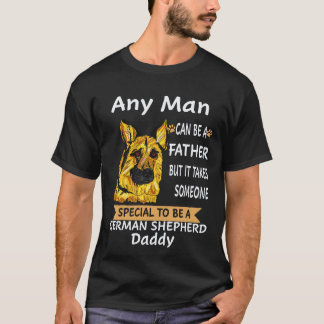 35 Varje Man Kan Vara En Pappa Men Det Krävs Någon T Shirt
