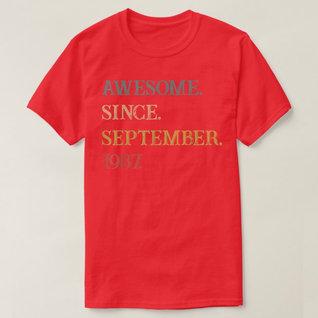 35 Years Old Funny Awesome Since September 1987 35 T Shirt (Design framsida)