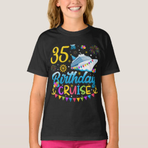 35e Birthday Cruise B Day Party Girl T Shirt