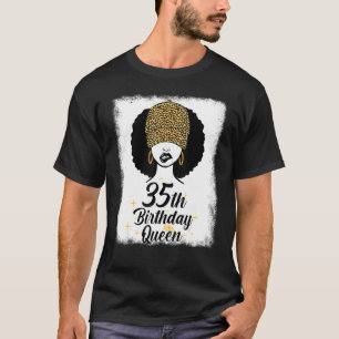 35e Birthday Queen Leopard Melanin 35 år gammal B T Shirt