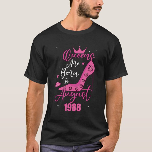 35e Birthday Queens föds i augusti 1988 T Shirt (Framsida)