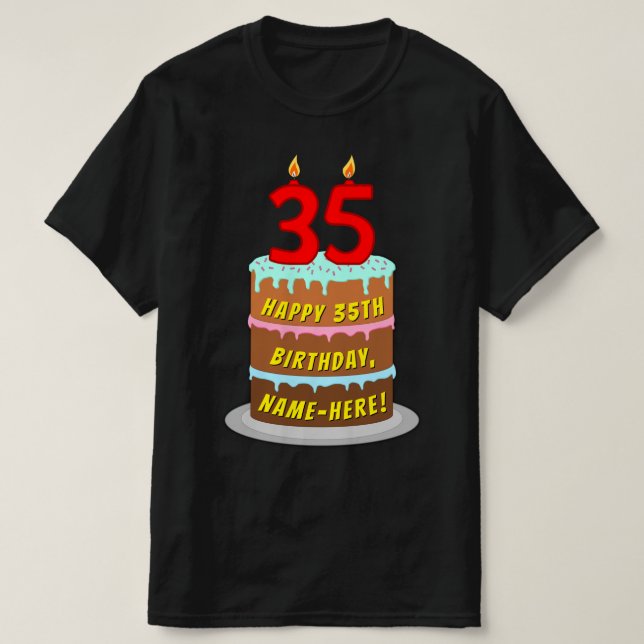 35e Birthday - Roligt Cake & Candles, med eget nam T Shirt (Design framsida)