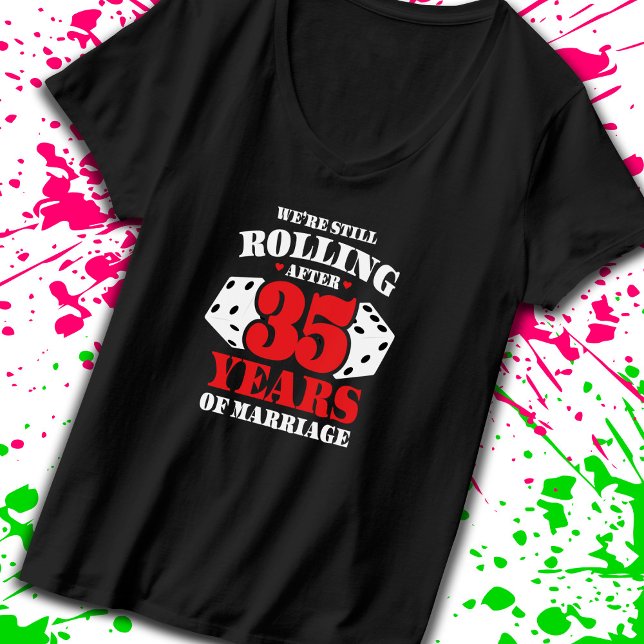 35e Par, gift 35 år T Shirt (Keep the good times rolling with our funny anniversary t-shirt! -Teemixer)