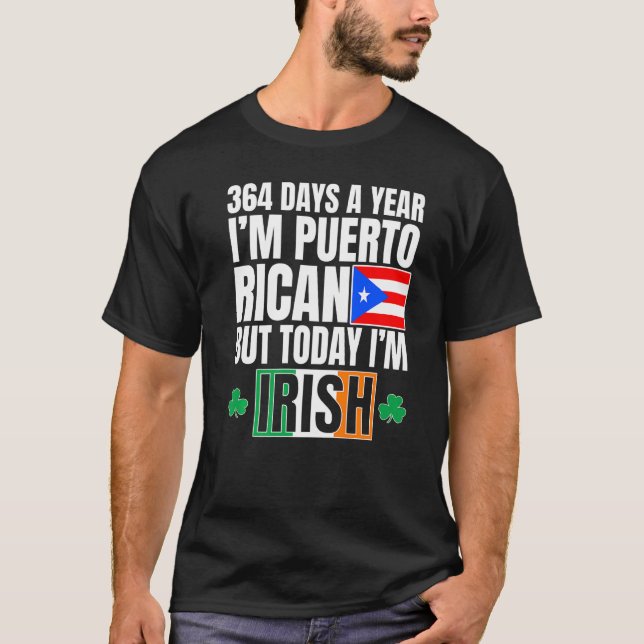 364 dagar om året Jag är Puerto Rican. Jag är Iris T Shirt (Framsida)