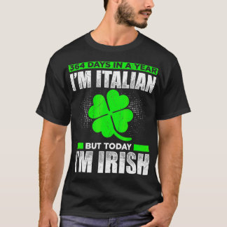 364 dagar om året men i dag är jag irländare t shirt