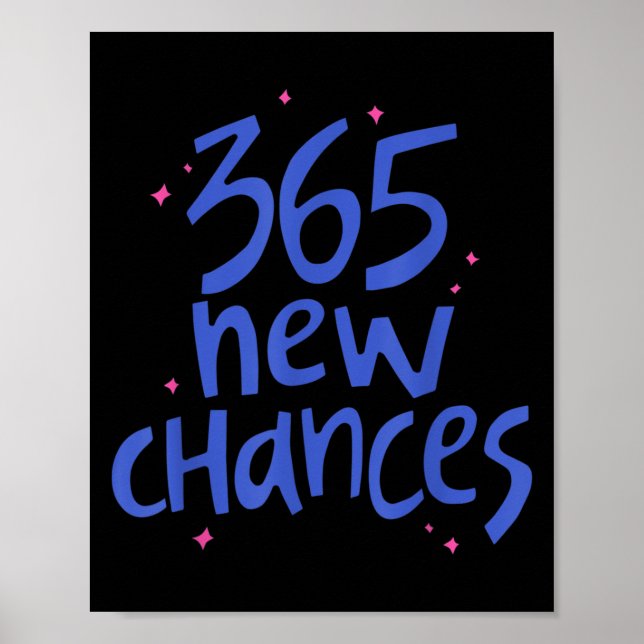 365 Nya Chanser Lycka Citat Inspirerande  Poster (Framsidan)