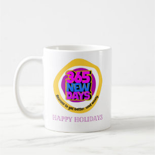 365 nya dagar, skäl att bli bättre, använd på ett kaffemugg