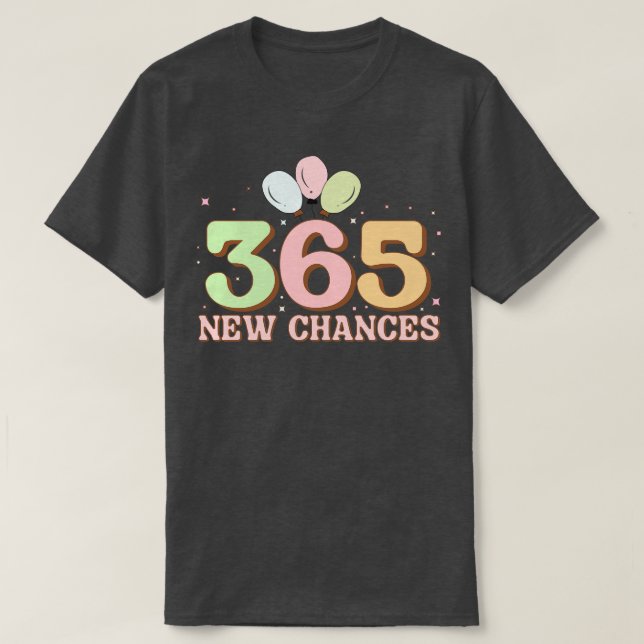 365 nya möjligheter t shirt (Design framsida)