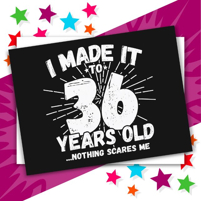 36 år gammal sarkastisk meme rolig 36-årsdag vykort (Skapare uppladdad)