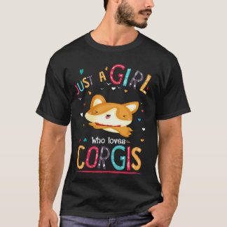 36 Bara en tjej som älskar Corgi T Shirt