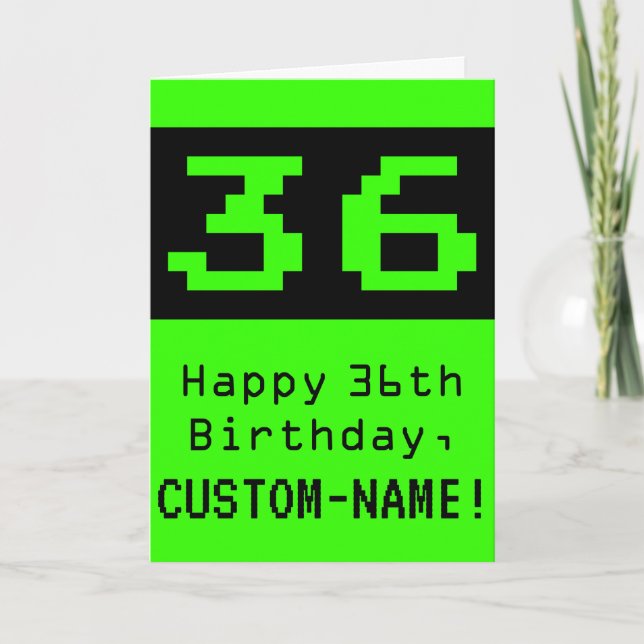 36:e födelsedagen: Nerdy/Geeky Stil "36" och Namn Kort (Framsida)