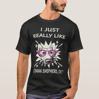 36 Jag gillar verkligen tysk schäferhund OK tysk s T Shirt