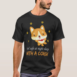 36 Känn dig trygg på natten Sova med en Corgi T Shirt
