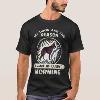 36 Mina hundar är anledningen till att jag vaknar T Shirt