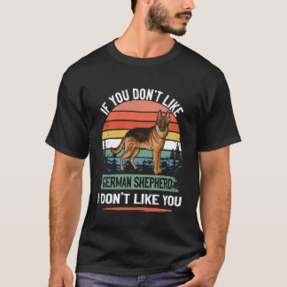36 Om du inte gillar German Shepherd så gillar jag T Shirt