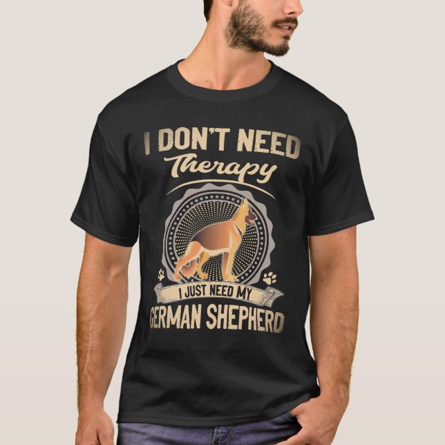 37 Jag behöver inte terapi jag behöver bara min ty T Shirt (Framsida)