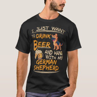 37 Jag vill bara dricka öl och hänga med min schäf T Shirt