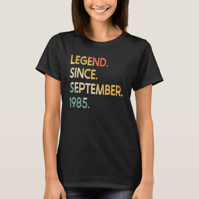 37 Years Old Legend Since September 1985 37th Birt T Shirt (Framsida)