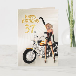 37th Födelsedagkort med en motorbikeflicka Kort