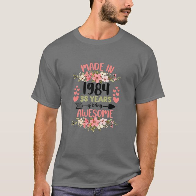 38 år gammal 38:e födelsedagen född 1984 t shirt (Framsida)