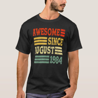 38 år gammal Fantastisk sedan augusti 1984 T Shirt