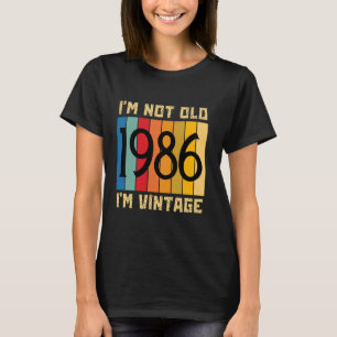 38 år gammal Jag är inte gammal. Jag är Vintage 19 T Shirt