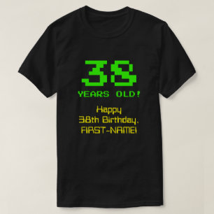 38:e födelsedagen: Roligt, 8-bitars utseende, Ner T Shirt