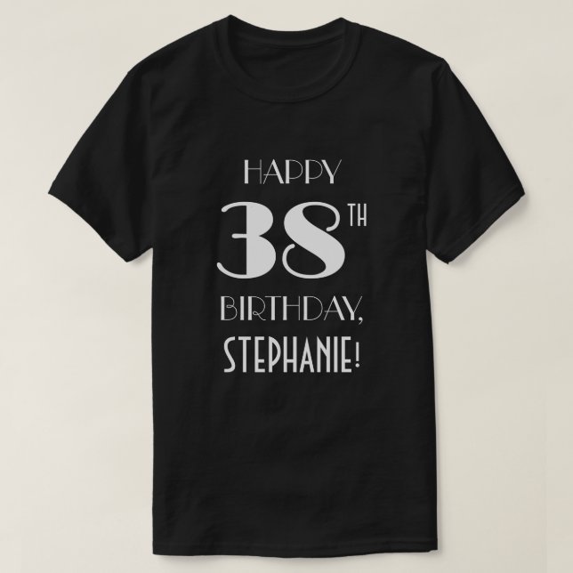 38:e Födelsedagsfesten - Art Deco Inspired look Sh T Shirt (Design framsida)