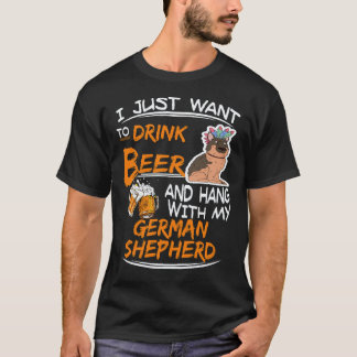 38 Jag vill bara dricka öl och hänga med min tyska T Shirt